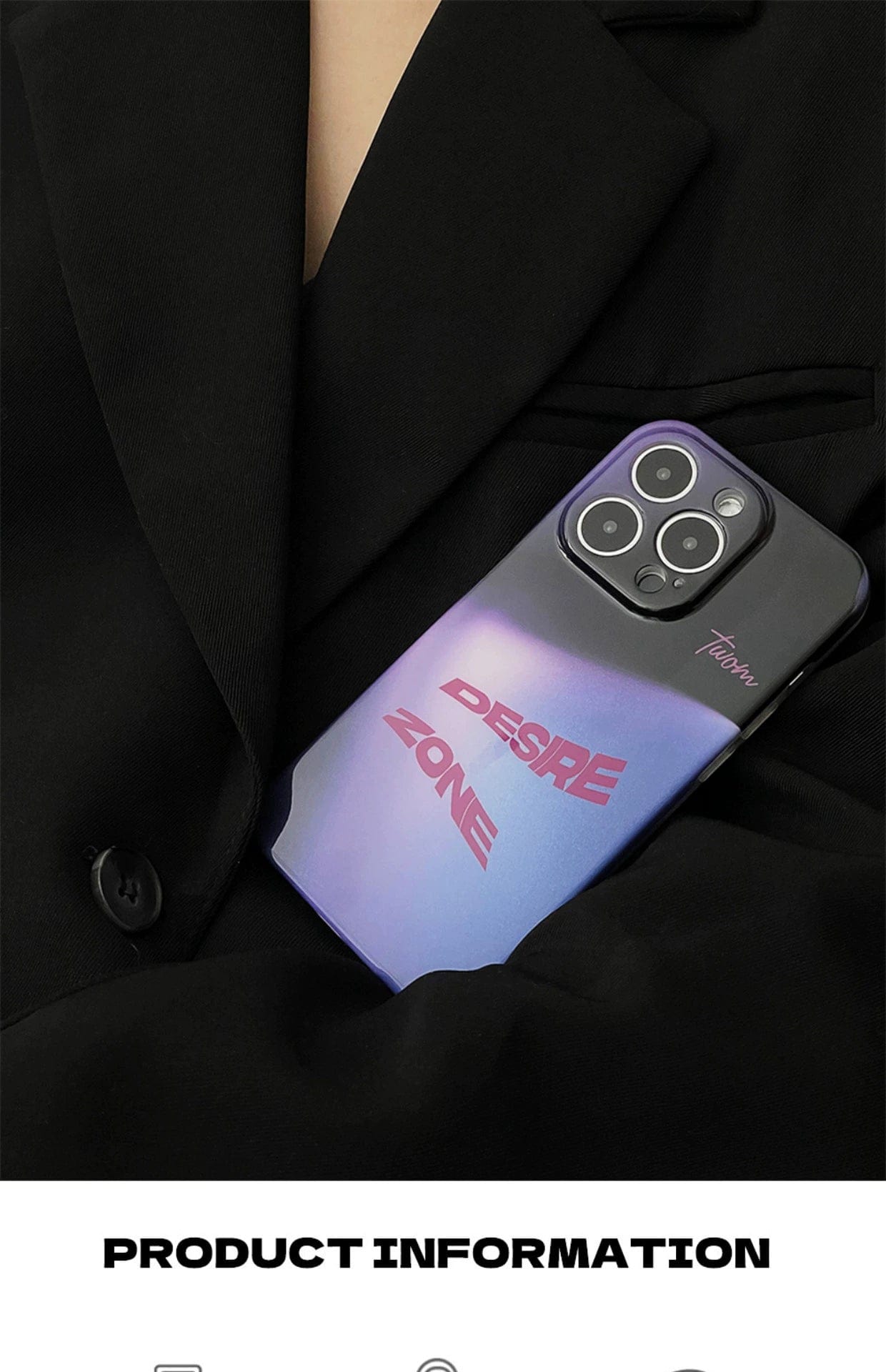 A sleek smartphone with the Desire Zone iPhone 16 Pro Max Case, showcasing a blue and purple gradient design with the text "DESIRE ZONE" and a logo, rests in the chest pocket of a black blazer. The image is captioned "PRODUCT INFORMATION." This stylish cover epitomizes urban elegance and could easily be mistaken for an iPhone 16 Pro Max case.