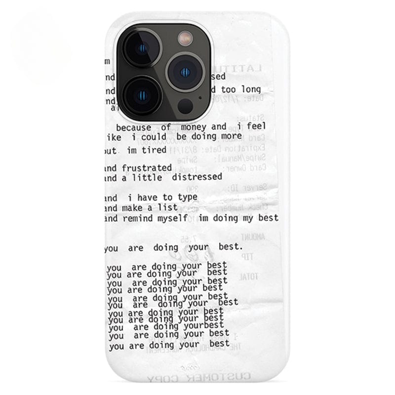 Introducing the Affirmation Script iPhone 16 Pro Max Case - a minimalist design brimming with positive vibes. This phone case features a motivational text design that repeatedly reassures, "you are doing your best." Additional uplifting phrases such as "i feel like i could be doing more," and "i'm doing my best," are also included, delivering an overall message of encouragement and positivity.