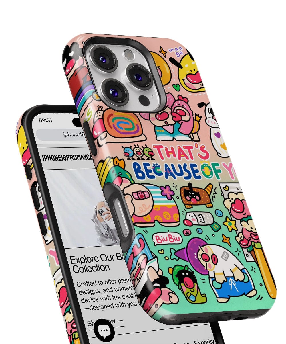 A Whimsical Cartoon Characters iPhone 16 Pro Max Case – Fun Doodle Design, Vibrant Colors, Playful Aesthetic, with text reading "That's Because of You," featuring various cute characters and objects. An iPhone with durable protection from a similar cover is partially visible in the background.